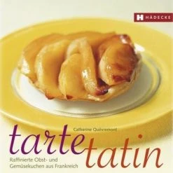 Hädecke Quévremont C.: Tarte Tatin