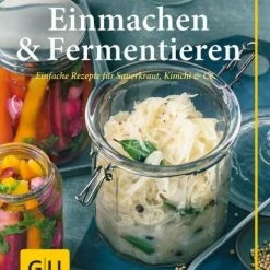 Gräfe Und Unzer Casparek Petra: Einmachen & Fermentieren